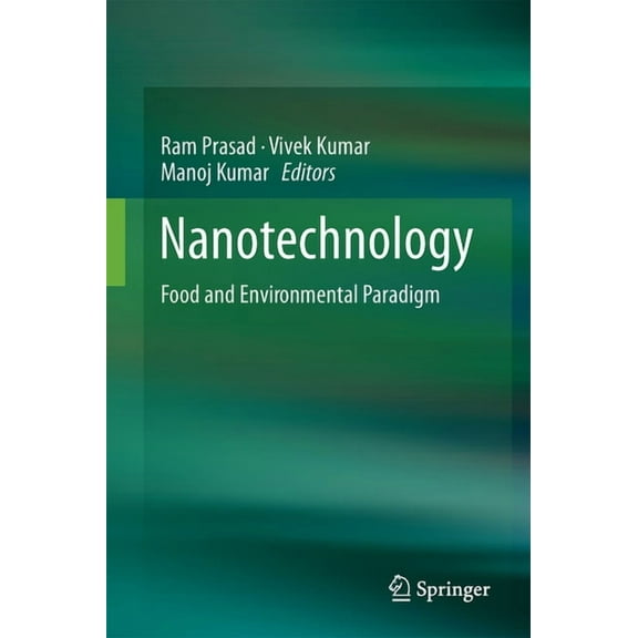 Nanotechnology: Food and Environmental Paradigm, (Hardcover)
