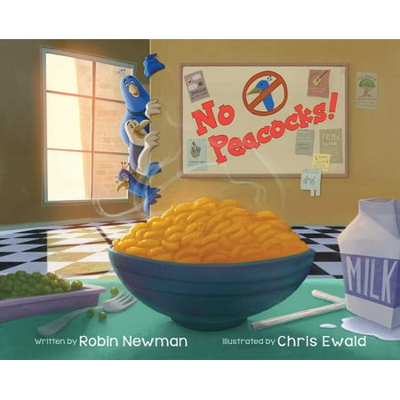 - No Peacocks! : A Feathered Tale of Three Mischievous Foodies
