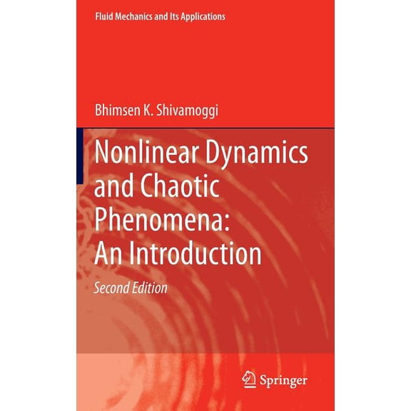 Fluid Mechanics and Its Applications Nonlinear Dynamics and Chaotic Phenomena: An Introduction, Book 103, (Hardcover)
