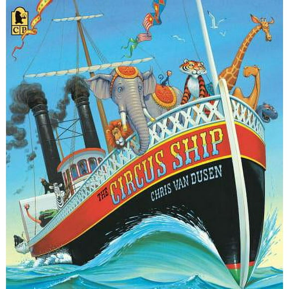 Pre-Owned The Circus Ship (Paperback 9780763655921) by Chris Van Dusen