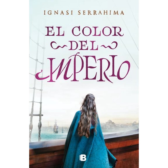 El Color del Imperio / The Color of the Empire, (Hardcover)
