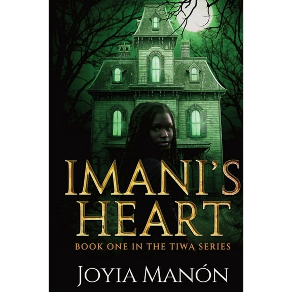 Imani's Heart: Book One in the Tiwa Series, (Paperback)