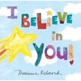 thumbnail image 1 of Pre-Owned I Believe in You (Hardcover) 1728213665 9781728213668, 1 of 1