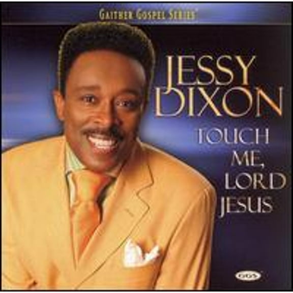 Pre-Owned Touch Me, Lord Jesus (CD 0617884265625) by Jessy Dixon
