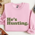 thumbnail image 3 of He’s Golfing Sweatshirt – Funny Golf Wife Shirt – Golf Humor Tee for Women – Golfing Husband Joke Shirt – Casual Unisex Fit, 3 of 7
