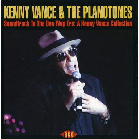 Soundtrack To The Doo Wop Era - A Kenny Vance Collection (Best Doo Wop Groups)