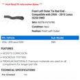 thumbnail image 2 of Front Left Outer Tie Rod End - Compatible with 2006 - 2015 IS250 RWD 2007 2008 2009 2010 2011 2012 2013 2014, 2 of 2