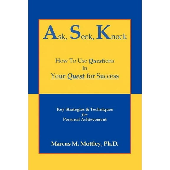 Ask Seek Knock (Paperback)