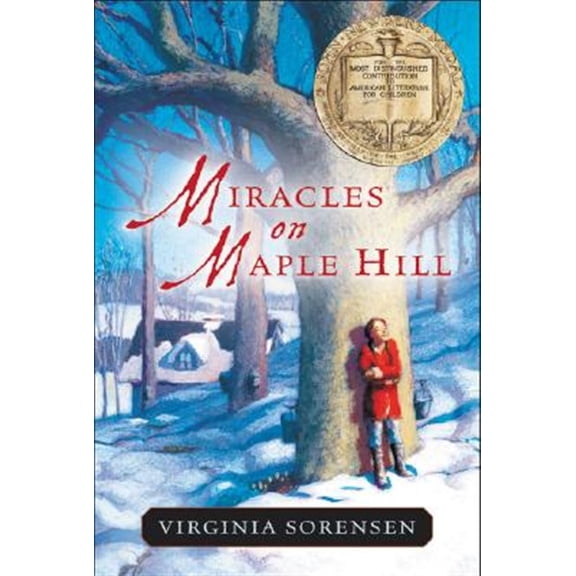 Pre-Owned Miracles on Maple Hill: A Newbery Award Winner (Paperback) 0152047182 9780152047184