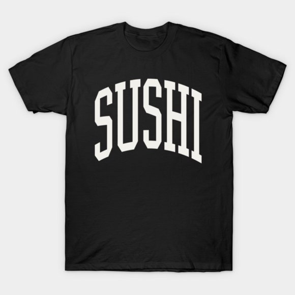 T-Shirt Unisexe Typographie de Chef Sushi Foodie Japonais Rouleau pour Amateur de Sushis, jusqu'à la Taille 5TG