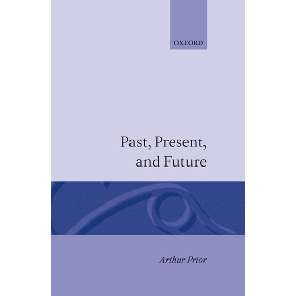Past, Present and Future, (Hardcover)