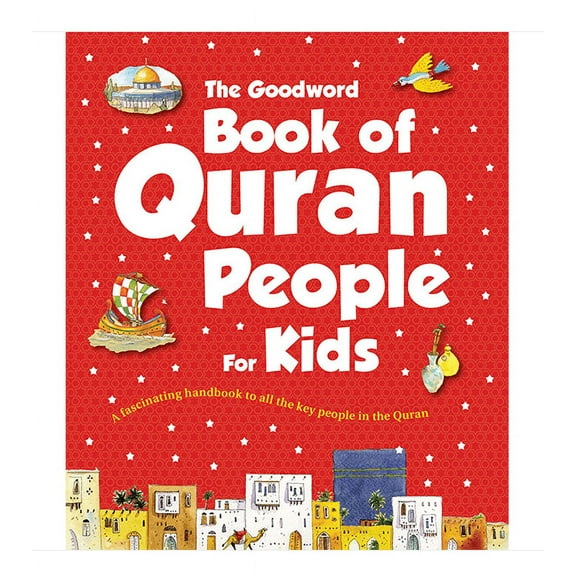 Good Word Book of Quran People for Kids