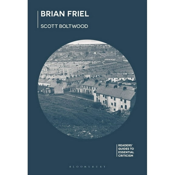 Readers' Guides to Essential Critic Brian Friel, Book 70, (Paperback)