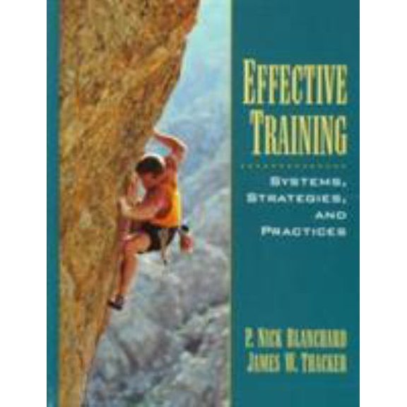Pre-Owned Effective Training : Systems, Strategies and Practices