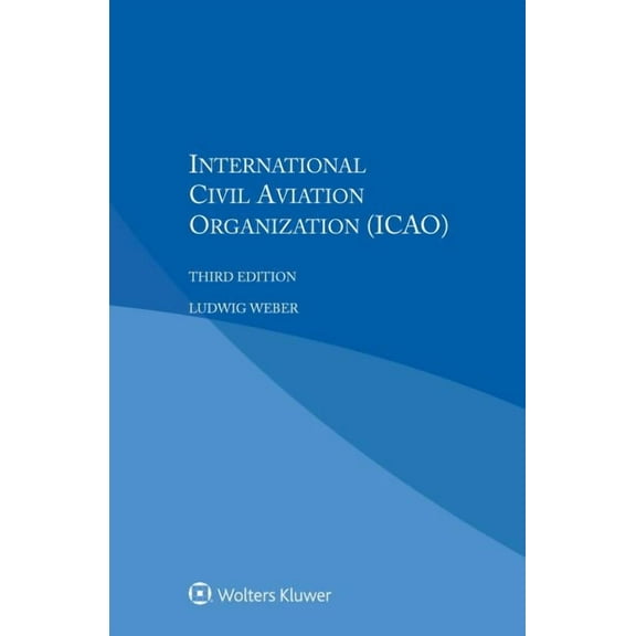 International Civil Aviation Organization, (Paperback)