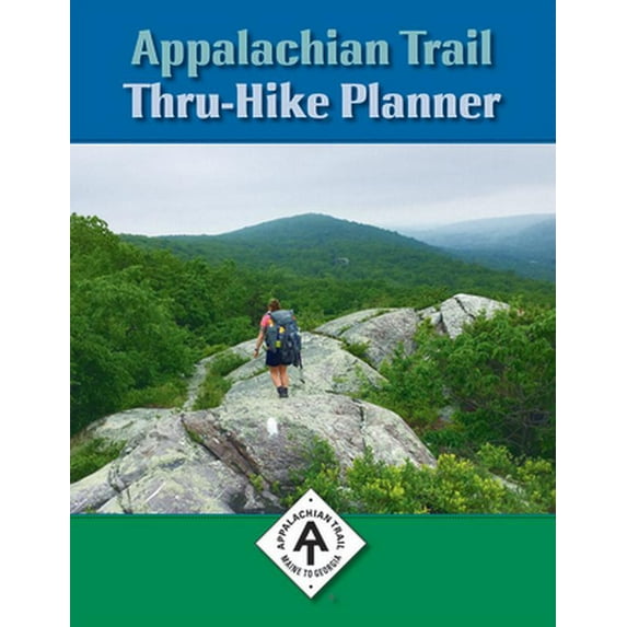 Pre-Owned Appalachian Trail Thru-Hike Planner (Paperback) 1944958282 9781944958282