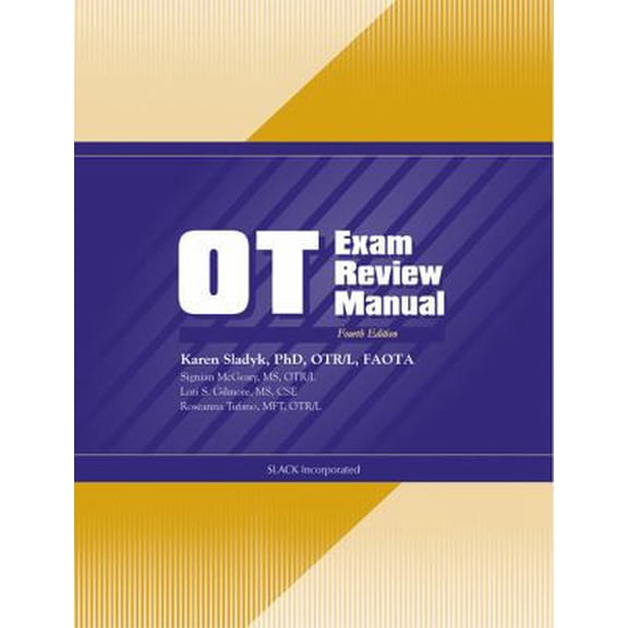 Pre-Owned OT Exam Review Manual (Paperback) 1556427026 9781556427022