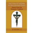 thumbnail image 2 of Monastic Wisdom Series: Four Ways of Holiness for the Universal Church : Drawn from the Monastic Tradition (Series #12) (Paperback), 2 of 2