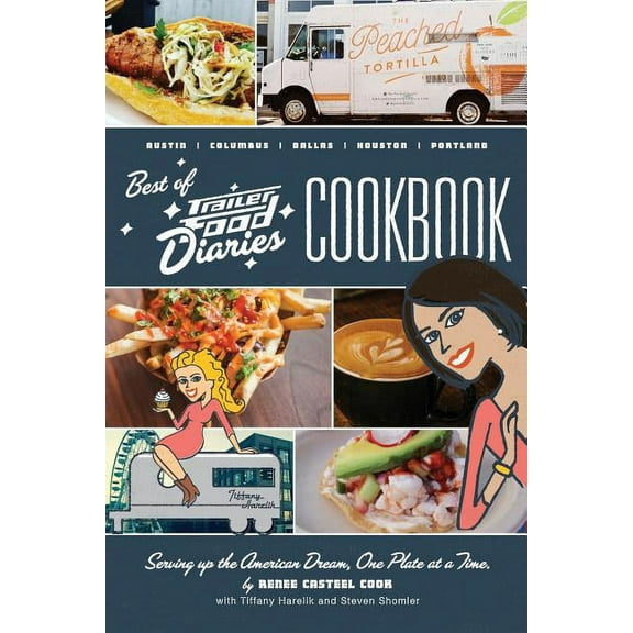 The Best of Trailer Food Diaries, (Paperback)
