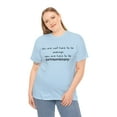thumbnail image 4 of Be Extraordinary Unisex Heavy Cotton Tee, 4 of 4
