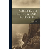 Origenes Del Conocimiento (El Hambre) ... (Hardcover)
