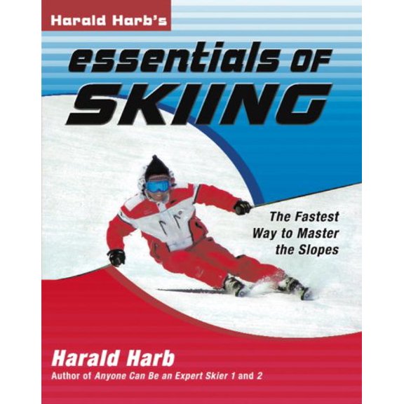 Pre-Owned Harald Harb's Essentials of Skiing: The Fastest Way to Master the Slopes (Paperback) 1578263646 9781578263646