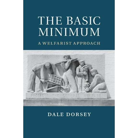 The Basic Minimum: A Welfarist Approach, (Paperback)