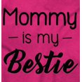 thumbnail image 2 of Mommy is my Bestie Mothers Day BFF Youth T Shirt Tee Girls Infant Toddler Brisco Brands 2T, 2 of 5