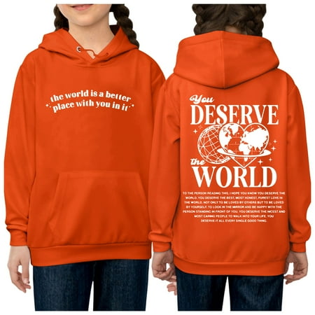 

You Deserve The World Girl s Hoodie Long Sleeve Soft Sweatshirt Graphic Hoody Kids Cute Pullovers Top Clothes For Girls Christmas Clothes For Kids Baby Girl Sweatshirt Newborn Fall Clothes