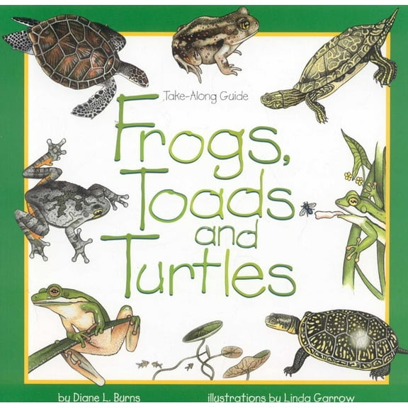 Take Along Guides Frogs, Toads & Turtles, (Paperback)