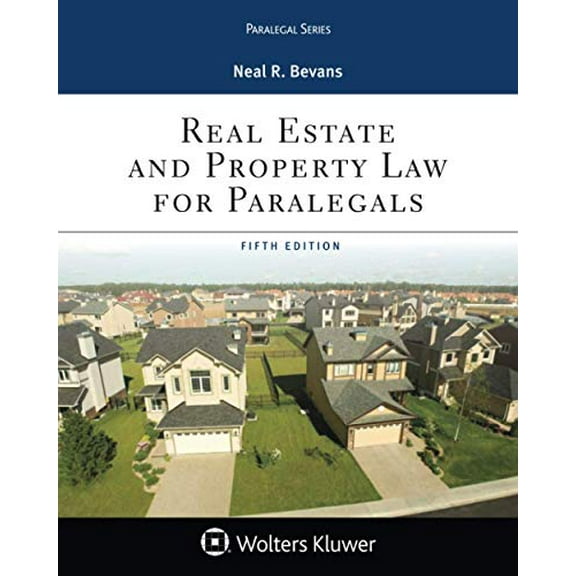Pre-Owned Real Estate and Property Law for Paralegals (Aspen Paralegal Series)