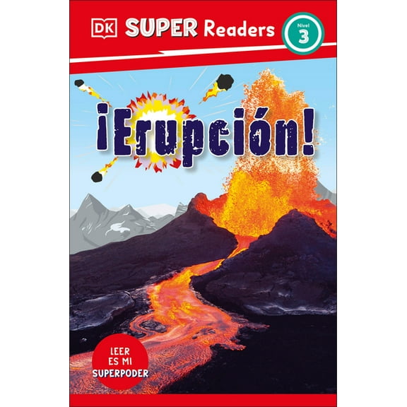 DK Super Readers DK Super Readers Level 3 Spanish Translation Eruption - ¡Erupción!, (Paperback)