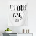thumbnail image 1 of Saying Tapestry, Unicorn Want to Believe Monochrome Lettering Fantasy on Plain Background, Fabric Wall Hanging Decor for Bedroom Living Room Dorm, 5 Sizes, Charcoal Grey White, by Ambesonne, 1 of 1