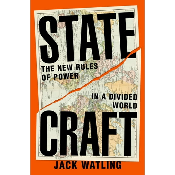 Statecraft: The New Rules of Power in a Divided World, (Hardcover)