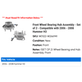 thumbnail image 2 of Front Wheel Bearing Hub Assembly - Set of 2 - Compatible with 2006 - 2008 Hummer H3 2007, 2 of 2