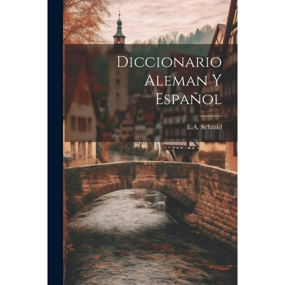 Diccionario Aleman Y Español (Paperback)