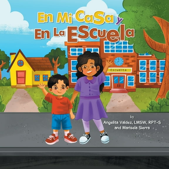 En Mi Casa Y En La Escuela (Paperback)