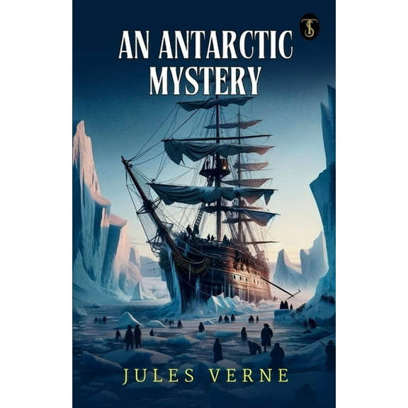 An Antarctic Mystery (Paperback)