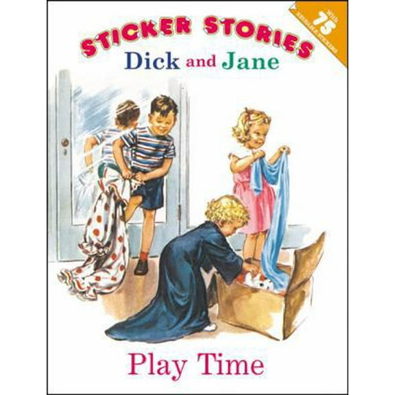 Pre-Owned Dick and Jane: Play Time [With Stickers] (Paperback) 0448435489 9780448435480