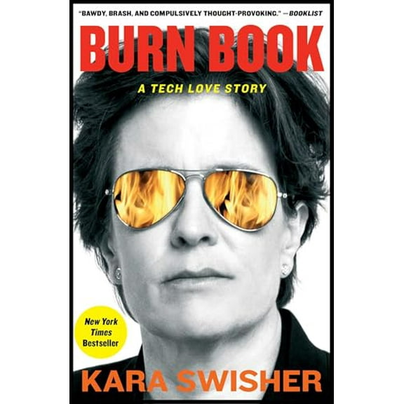 Pre-Owned Burn Book: A Tech Love Story (Paperback) 1982163909 9781982163907
