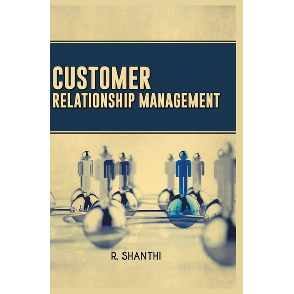 Customer Relationship Management, (Hardcover)