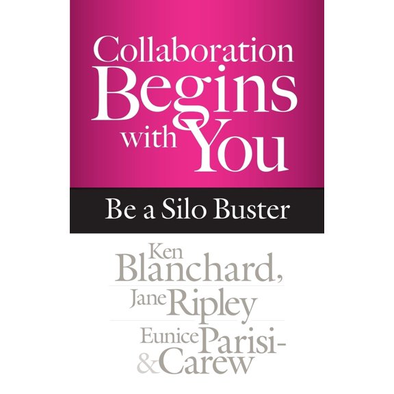 COLLABORATION BEGINS WITH YOU: BE A SILO BUSTER
