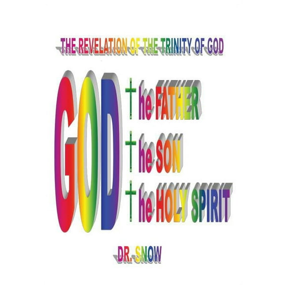 The Revelation of the Trinity of God, (Paperback)