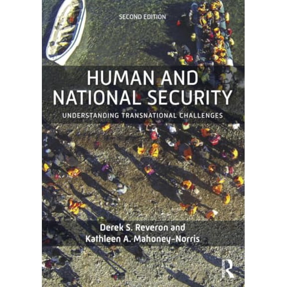 Pre-Owned Human and National Security: Understanding Transnational Challenges (Paperback) 0813350905 9780813350905