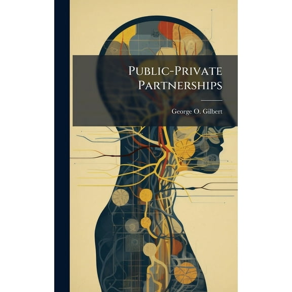 Public-Private Partnerships, (Hardcover)