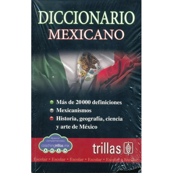 Diccionario Mexicano EDITORIAL TRILLAS SA DE CV
