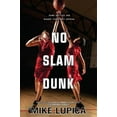 thumbnail image 2 of No Slam Dunk, 2 of 2
