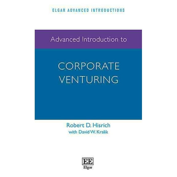 Advanced Introduction to Corporate Venturing