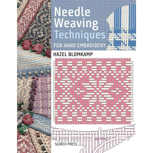 Needle Weaving Techniques for Hand Embroidery (Hardcover)