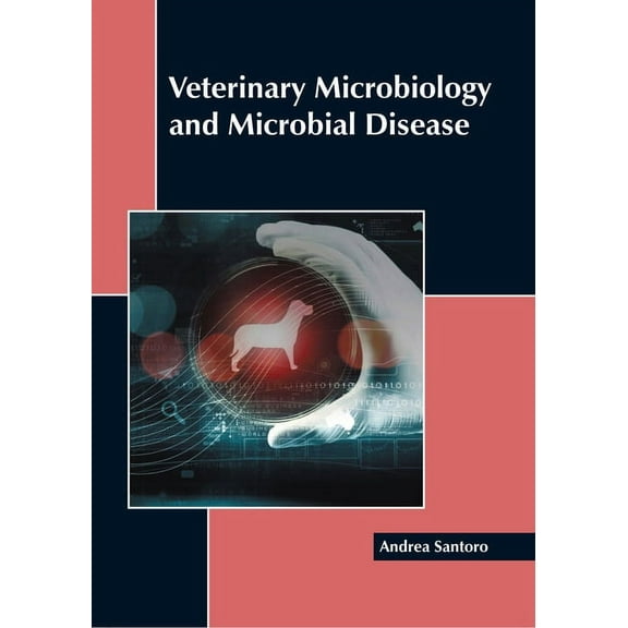Veterinary Microbiology and Microbial Disease, (Hardcover)